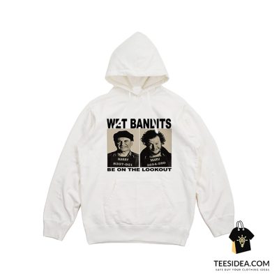 Wet Bandits Be On Lookout Hoodie