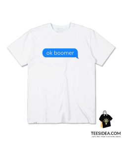 Ok Boomer Bubble Chat T-Shirt
