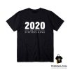 2020 Written By Stephen King T-Shirt