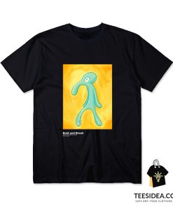 Bold And Brash Painting Squidward Tentacles T-Shirt