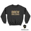 Drew Orleans Sweatshirt