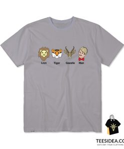 Lion Tiger Gazelle Man Rockstar Spud T-Shirt