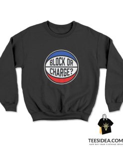 Rex Chapman Block Or Charge Sweatshirt