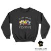 Snoopy Stay Home and Watch Peanuts Movie Sweatshirt