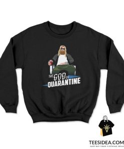 Thor The God Of Quarantine Sweatshirt