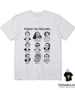 Today I'm Feeling Nicolas Cage T-Shirt
