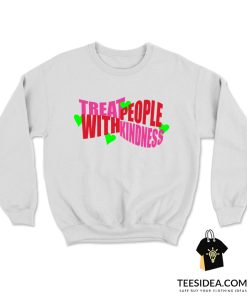 Harry Styles Treat People With Kindness Sweatshirt