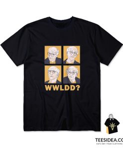 What Would Larry David Do T-Shirt