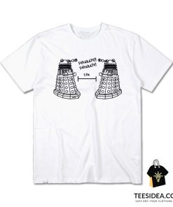 Doctor Who Social Distancing Daleks Separate Separate T-Shirt