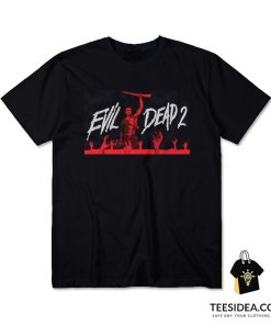 Evil Dead 2 T-Shirt