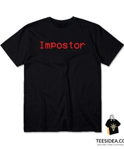 Impostor Among Us T-Shirt