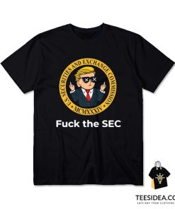 Wall Street Fuck The SEC T-Shirt