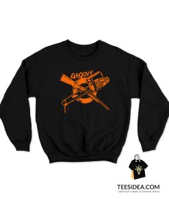 Groovy Chainsaw And Shotgun Sweatshirt