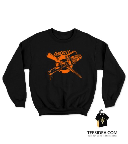 Groovy Chainsaw And Shotgun Sweatshirt