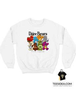 The Dare Bears Vice Squad Sweatshirt