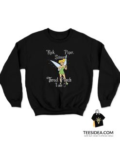 Tinker Bell Fairy Rock Paper Scissors Throat Punch Sweatshirt
