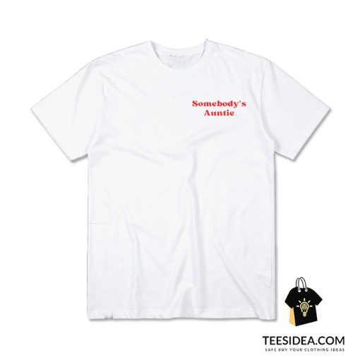 Insecure Yvonne Orji Somebody's Auntie T-Shirt