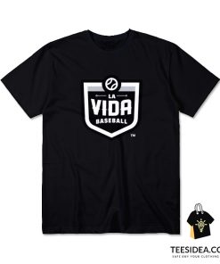 La Vida Baseball T-Shirt