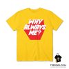 Suho EXO Why Always Me T-Shirt