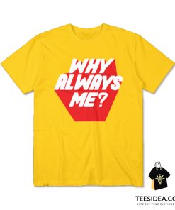 Suho EXO Why Always Me T-Shirt