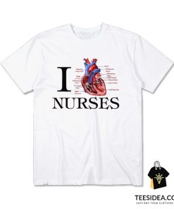 I Heart Nurses T-Shirt