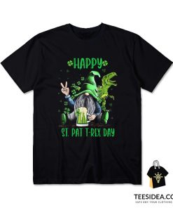 Happy St Pat Trex Day Dino St Patricks Day T-Shirt