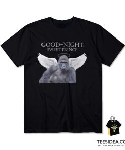 Good Night Sweet Prince Harambe T-Shirt