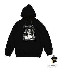 Lana Hell Rey - Born To Die Metal Version Hoodie