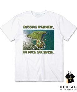 Russian Warship Go Fuck Yourself T-Shirt