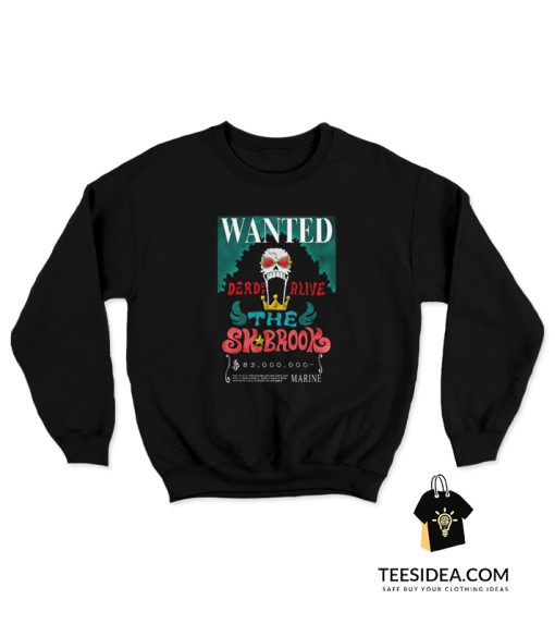 Wanted Brook Poster Sweatshirt