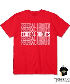Federal Donuts T-Shirt