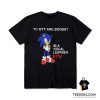 Sonic Yo WTF Are Boobs T-Shirt