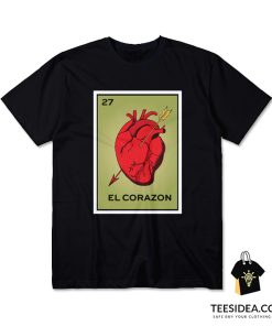 El Corazon Loteria Card T-Shirt