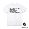 Let's Fuck To The LoFi Hip Hop T-Shirt